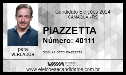 Candidato PIAZZETTA 2024 - CAMAQUÃ - Eleições