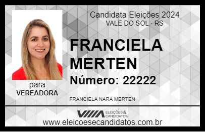 Candidato FRANCIELA MERTEN 2024 - VALE DO SOL - Eleições