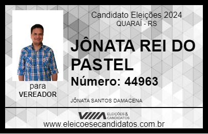 Candidato JÔNATA REI DO PASTEL 2024 - QUARAÍ - Eleições