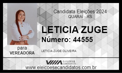 Candidato LETICIA ZUGE 2024 - QUARAÍ - Eleições