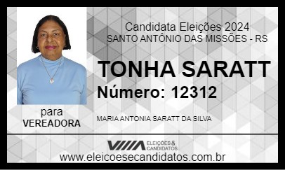 Candidato TONHA SARATT 2024 - SANTO ANTÔNIO DAS MISSÕES - Eleições