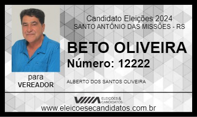 Candidato BETO OLIVEIRA 2024 - SANTO ANTÔNIO DAS MISSÕES - Eleições