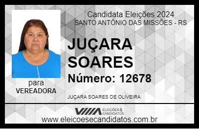 Candidato JUÇARA SOARES 2024 - SANTO ANTÔNIO DAS MISSÕES - Eleições