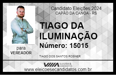 Candidato TIAGO DA ILUMINAÇÃO 2024 - CAPÃO DA CANOA - Eleições