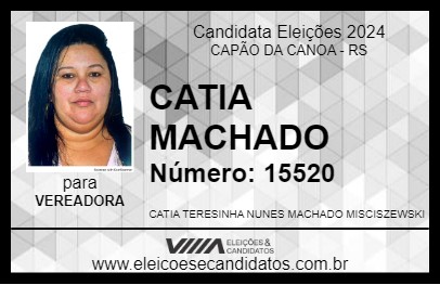 Candidato CATIA MACHADO 2024 - CAPÃO DA CANOA - Eleições