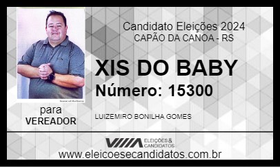 Candidato XIS DO BABY 2024 - CAPÃO DA CANOA - Eleições