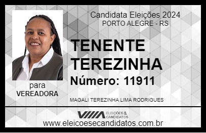 Candidato TENENTE TEREZINHA 2024 - PORTO ALEGRE - Eleições