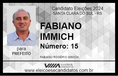 Candidato FABIANO IMMICH 2024 - SANTA CLARA DO SUL - Eleições