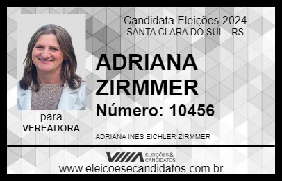 Candidato ADRIANA ZIRMMER 2024 - SANTA CLARA DO SUL - Eleições