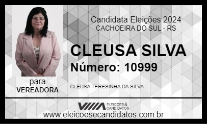 Candidato CLEUSA DA SILVA 2024 - CACHOEIRA DO SUL - Eleições