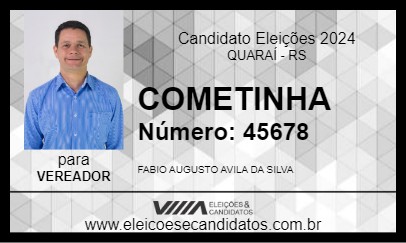 Candidato COMETINHA 2024 - QUARAÍ - Eleições