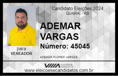 Candidato ADEMAR VARGAS 2024 - QUARAÍ - Eleições