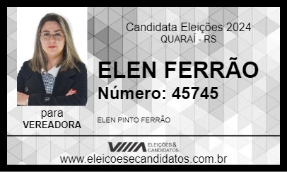 Candidato ELEN FERRÃO 2024 - QUARAÍ - Eleições