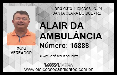 Candidato ALAIR DA AMBULÂNCIA 2024 - SANTA CLARA DO SUL - Eleições