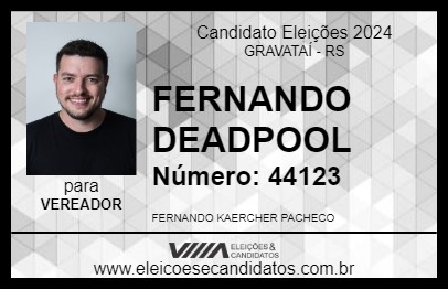 Candidato FERNANDO DEADPOOL 2024 - GRAVATAÍ - Eleições