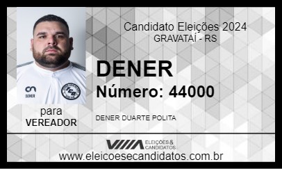 Candidato DENER 2024 - GRAVATAÍ - Eleições