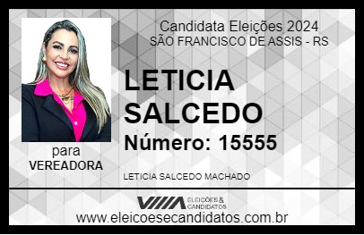 Candidato LETICIA SALCEDO 2024 - SÃO FRANCISCO DE ASSIS - Eleições