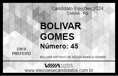 Candidato BOLIVAR GOMES 2024 - CARAÁ - Eleições