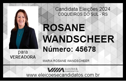 Candidato ROSANE WANDSCHEER 2024 - COQUEIROS DO SUL - Eleições