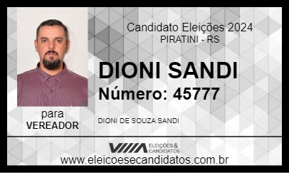 Candidato DIONI SANDI 2024 - PIRATINI - Eleições