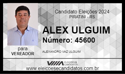 Candidato ALEX ULGUIM 2024 - PIRATINI - Eleições