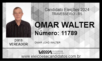 Candidato OMAR WALTER 2024 - TRAVESSEIRO - Eleições