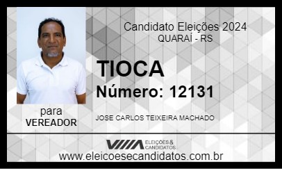 Candidato TIOCA 2024 - QUARAÍ - Eleições