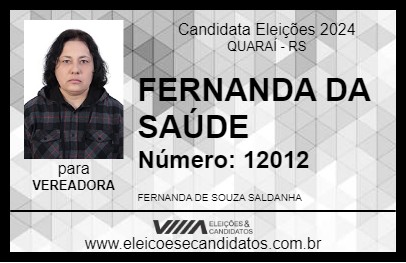 Candidato FERNANDA DA SAÚDE 2024 - QUARAÍ - Eleições