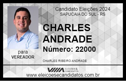 Candidato CHARLES ANDRADE 2024 - SAPUCAIA DO SUL - Eleições