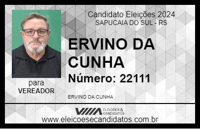 Candidato ERVINO DA CUNHA 2024 - SAPUCAIA DO SUL - Eleições