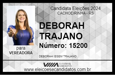 Candidato DEBORAH TRAJANO 2024 - CACHOEIRINHA - Eleições