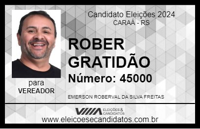 Candidato ROBER GRATIDÃO 2024 - CARAÁ - Eleições