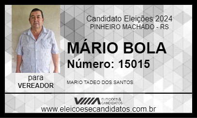 Candidato MÁRIO BOLA 2024 - PINHEIRO MACHADO - Eleições