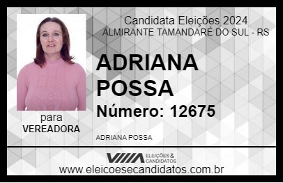 Candidato ADRIANA POSSA 2024 - ALMIRANTE TAMANDARÉ DO SUL - Eleições