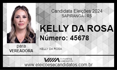 Candidato KELLY DA ROSA 2024 - SAPIRANGA - Eleições