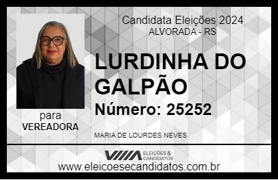 Candidato LURDINHA DO GALPÃO 2024 - ALVORADA - Eleições