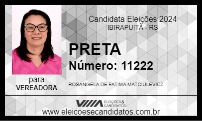 Candidato PRETA 2024 - IBIRAPUITÃ - Eleições