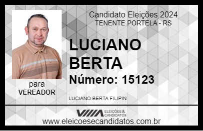 Candidato LUCIANO BERTA 2024 - TENENTE PORTELA - Eleições