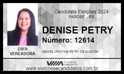 Candidato DENISE PETRY 2024 - PAROBÉ - Eleições