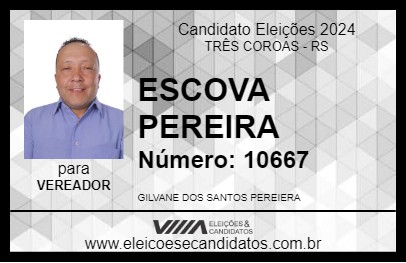 Candidato ESCOVA PEREIRA 2024 - TRÊS COROAS - Eleições