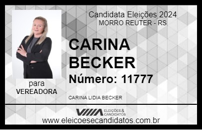 Candidato CARINA BECKER 2024 - MORRO REUTER - Eleições