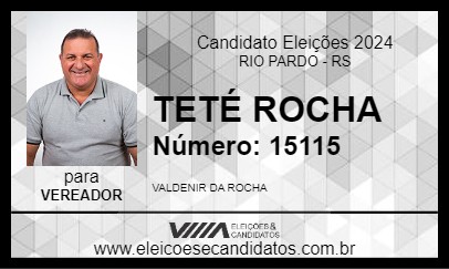 Candidato TETÉ ROCHA 2024 - RIO PARDO - Eleições