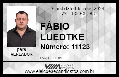 Candidato FÁBIO LUEDTKE 2024 - VALE DO SOL - Eleições