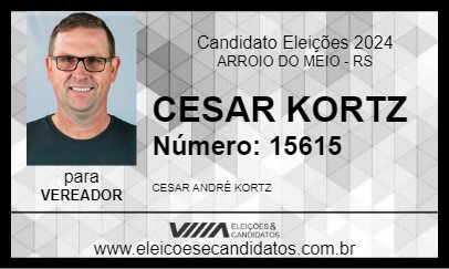 Candidato CESAR KORTZ 2024 - ARROIO DO MEIO - Eleições