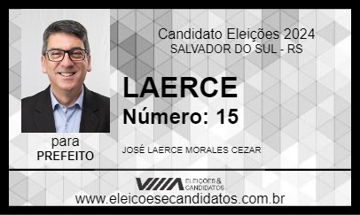 Candidato LAERCE 2024 - SALVADOR DO SUL - Eleições