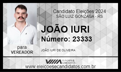 Candidato JOÃO IURI 2024 - SÃO LUIZ GONZAGA - Eleições