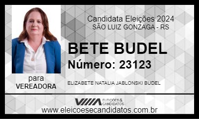 Candidato BETE BUDEL 2024 - SÃO LUIZ GONZAGA - Eleições