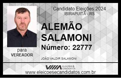 Candidato ALEMÃO SALAMONI 2024 - IBIRAPUITÃ - Eleições