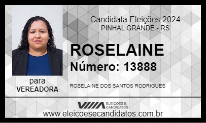 Candidato ROSELAINE 2024 - PINHAL GRANDE - Eleições