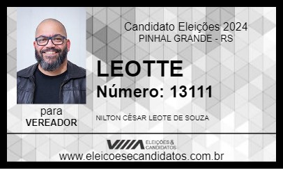 Candidato LEOTTE 2024 - PINHAL GRANDE - Eleições